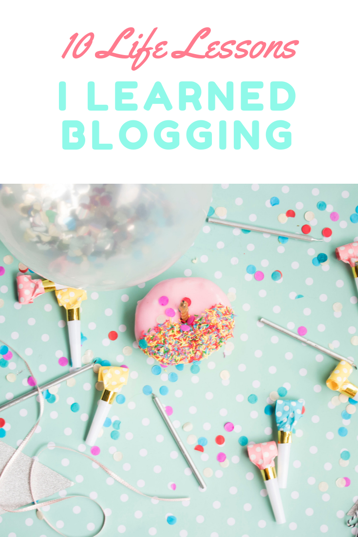 10 Things I Learned Blogging | My First Blogaversary